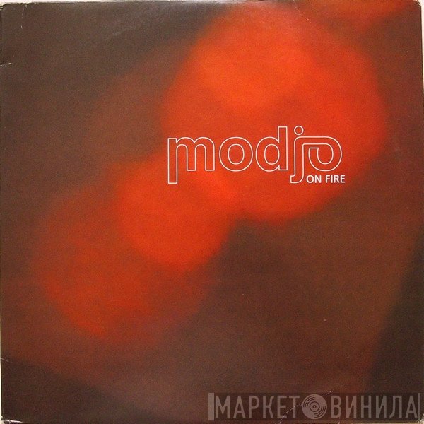 Modjo  - On Fire