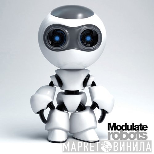 Modulate   - Robots