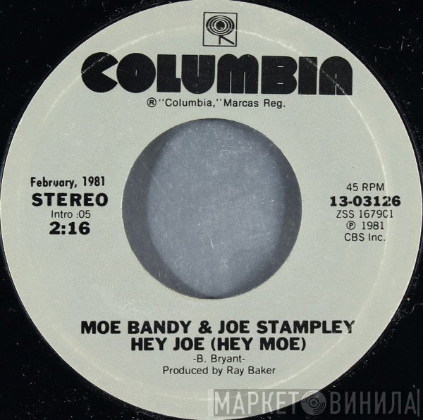 Moe Bandy & Joe Stampley / Moe Bandy  - Hey Joe (Hey Moe) / Rodeo Romeo