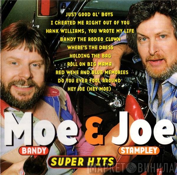 Moe Bandy &amp; Joe Stampley - Super Hits