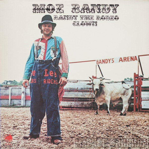 Moe Bandy - Bandy The Rodeo Clown