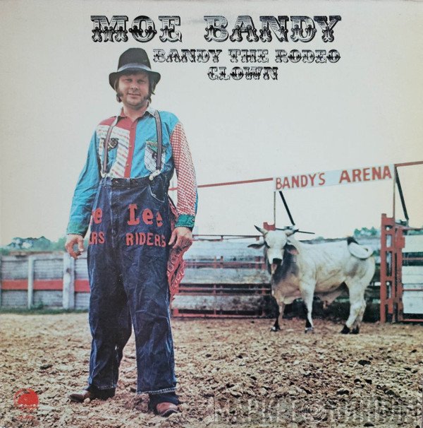 Moe Bandy  - Bandy The Rodeo Clown