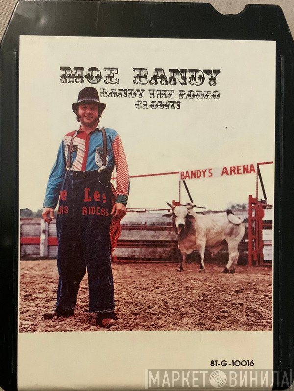 Moe Bandy  - Bandy The Rodeo Clown