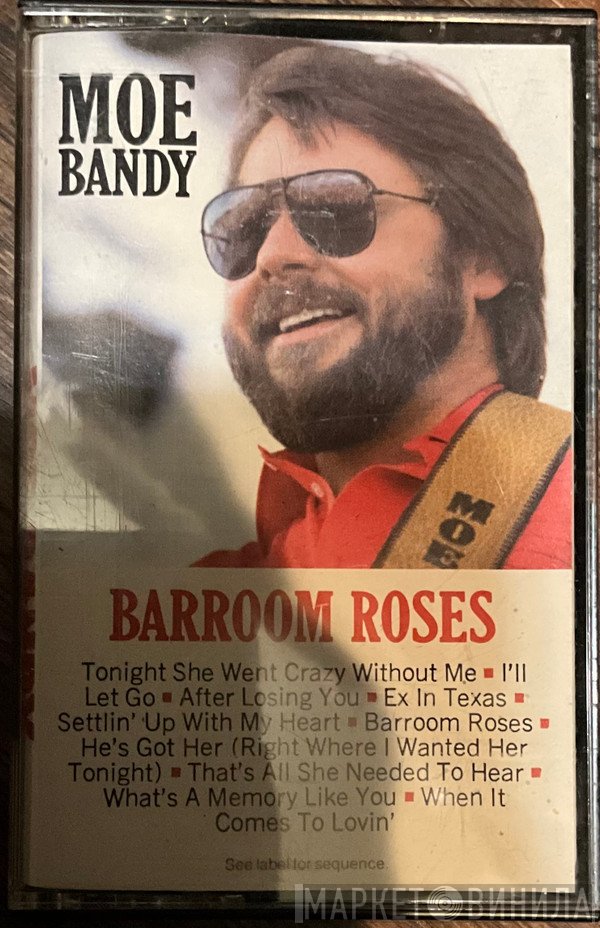 Moe Bandy - Barroom Roses