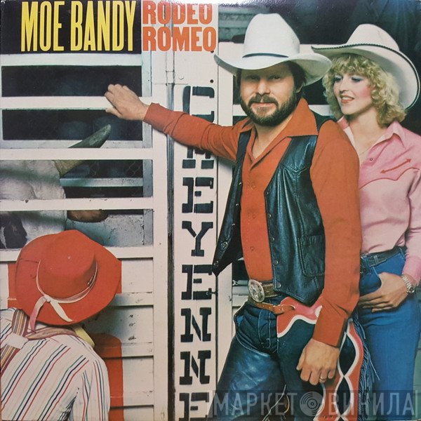 Moe Bandy  - Rodeo Romeo
