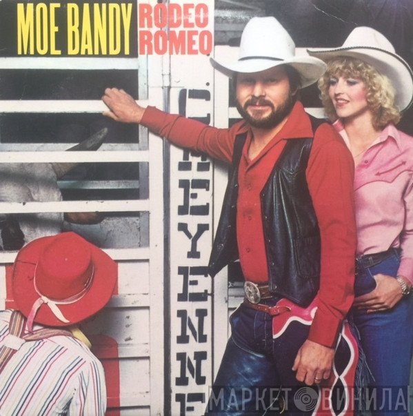 Moe Bandy  - Rodeo Romeo