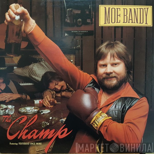 Moe Bandy  - The Champ
