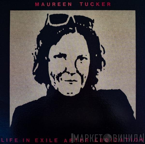Moe Tucker  - Life In Exile After Abdication