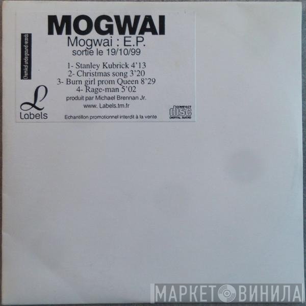 Mogwai  - E.P.