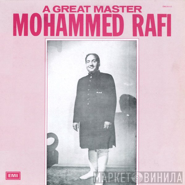 Mohammed Rafi  - A Great Master