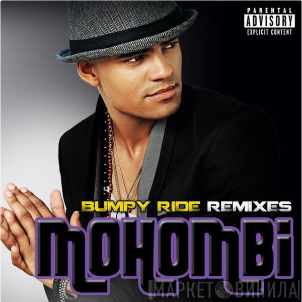 Mohombi  - Bumpy Ride (Remixes)
