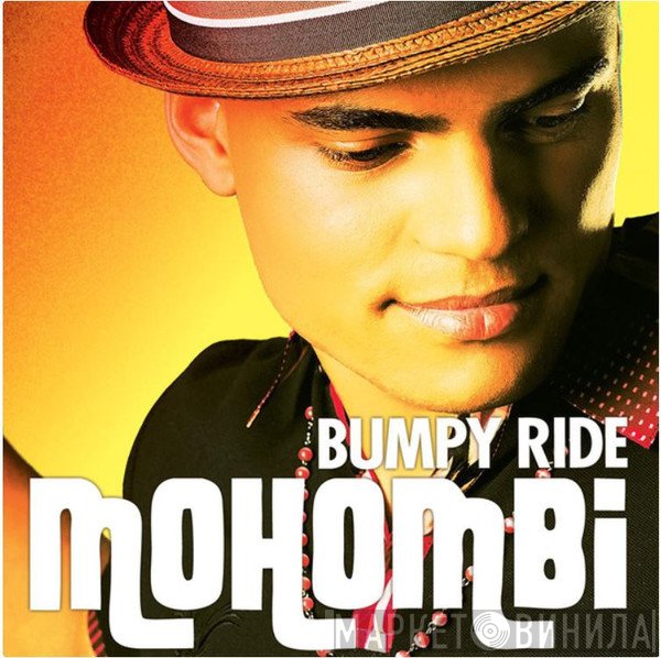 Mohombi  - Bumpy Ride