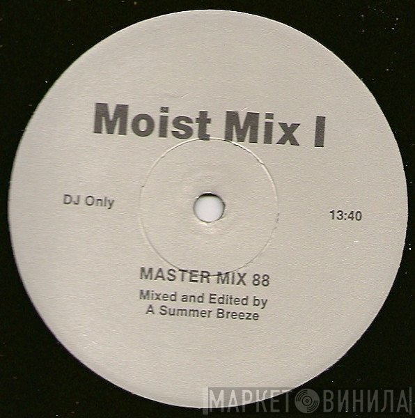  - Moist Mix I