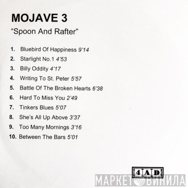 Mojave 3  - Spoon And Rafter