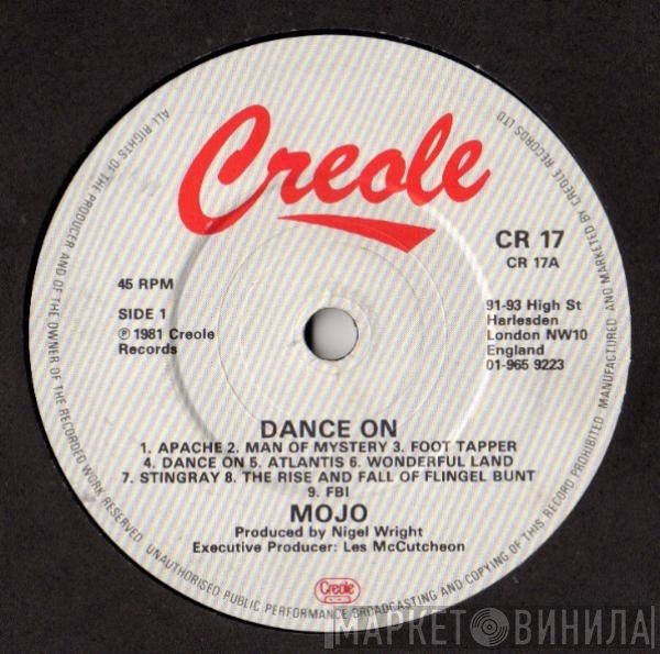 Mojo  - Dance On