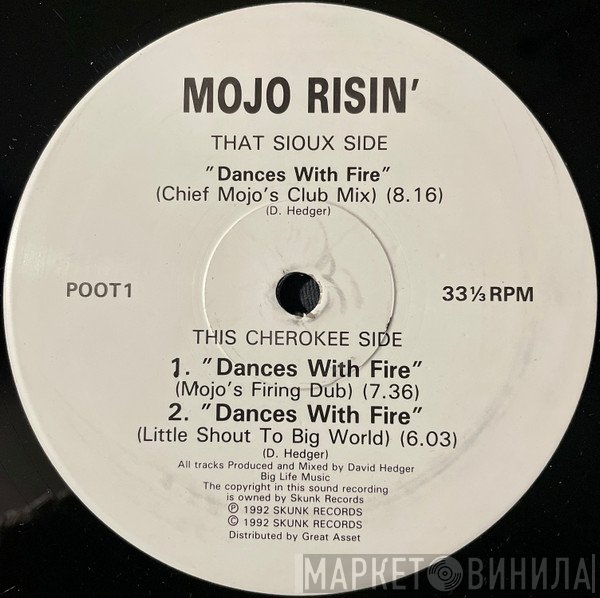 Mojo Risin - Dances With Fire