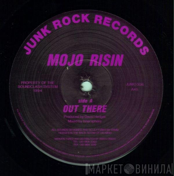Mojo Risin - Out There