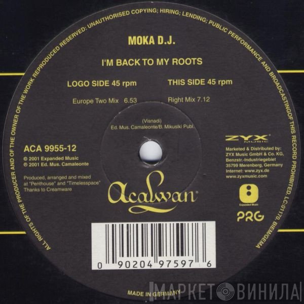 Moka DJ - I'm Back To My Roots