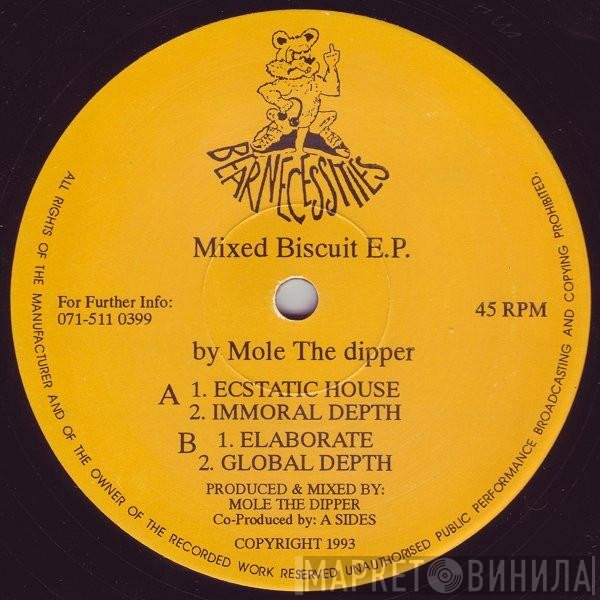 Mole The Dipper - Mixed Biscuit E.P.