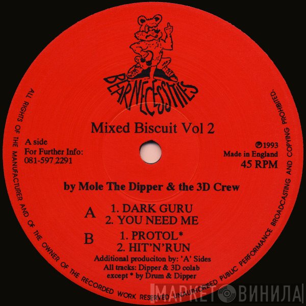 Mole The Dipper, The 3d Crew - Mixed Biscuit Vol 2