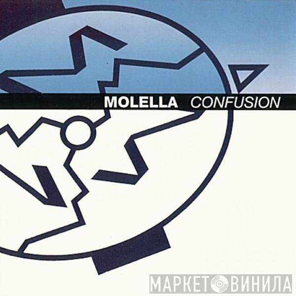 Molella  - Confusion