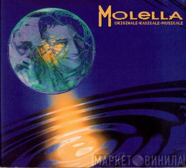 Molella - Originale+Radicale+Musicale