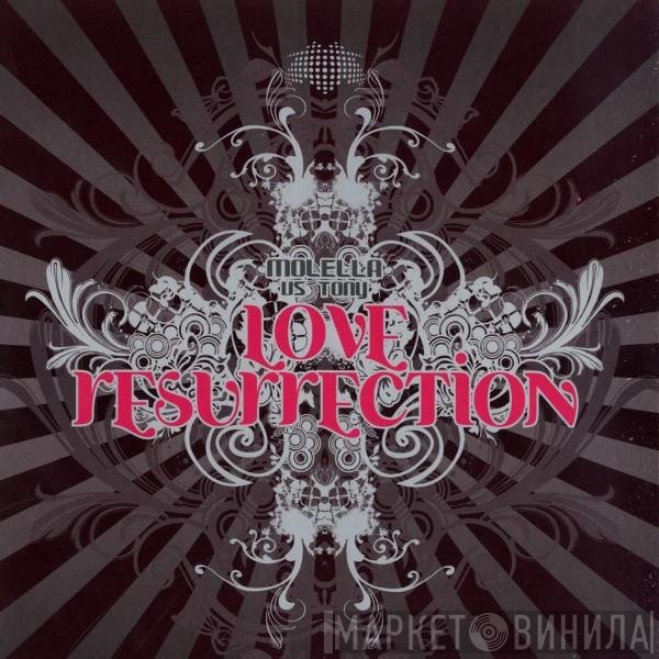Molella vs. Tony Marongiu  - Love Resurrection