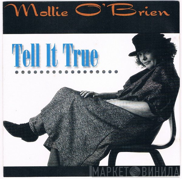 Mollie O'Brien - Tell It True