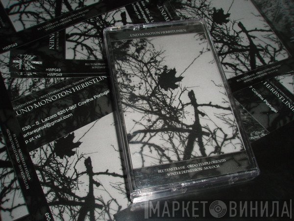 Moloch , Ordo Templi Orientis, Winter Depression, Blutenstrasse - ...Und Monoton Herbstlinien