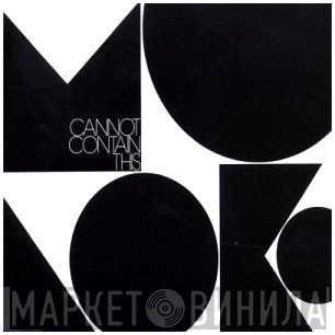 Moloko  - Cannot Contain This