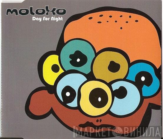 Moloko  - Day For Night