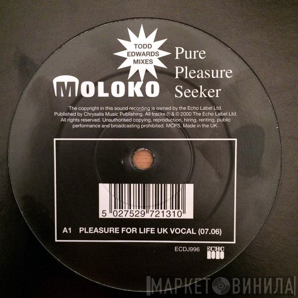 Moloko - Pure Pleasure Seeker (Todd Edwards Mixes)