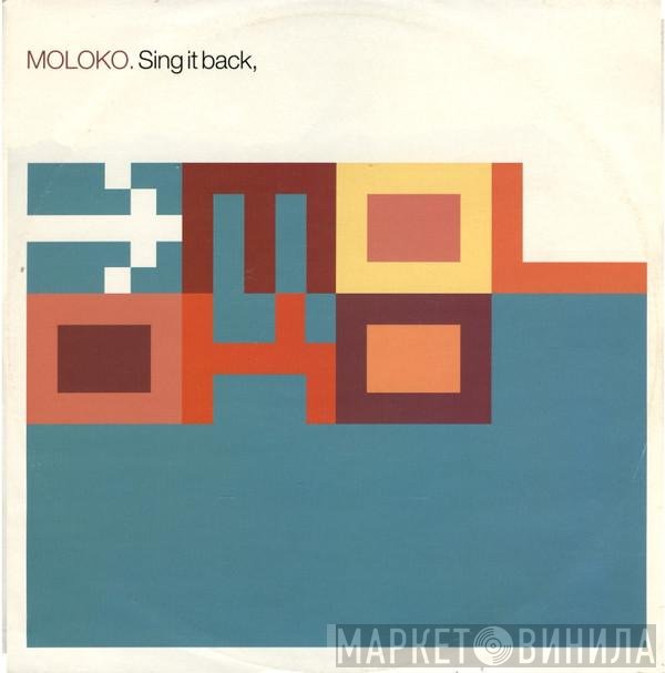 Moloko - Sing It Back