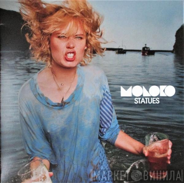 Moloko  - Statues