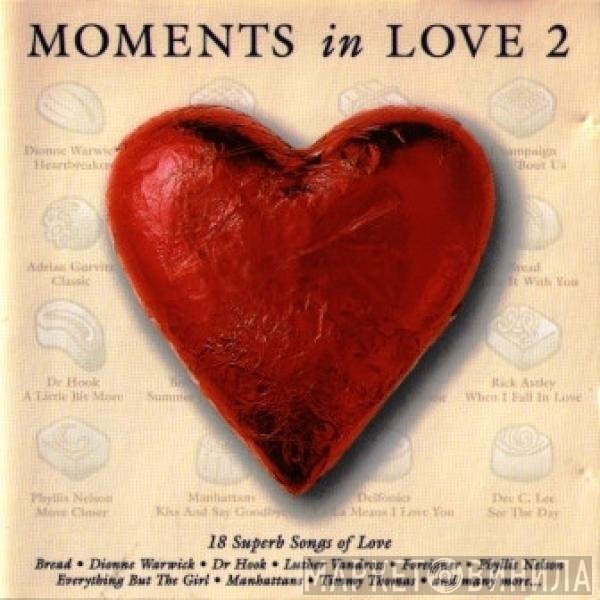  - Moments In Love 2