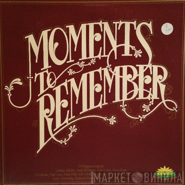  - Moments To Remember