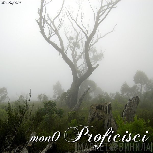 Mon0  - Proficisci