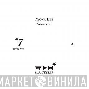 Mona Lee - Presents E.P.