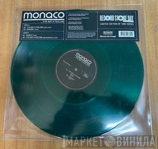 Monaco - I've Got A Feeling