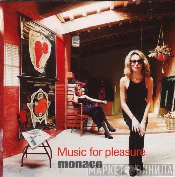 Monaco  - Music For Pleasure