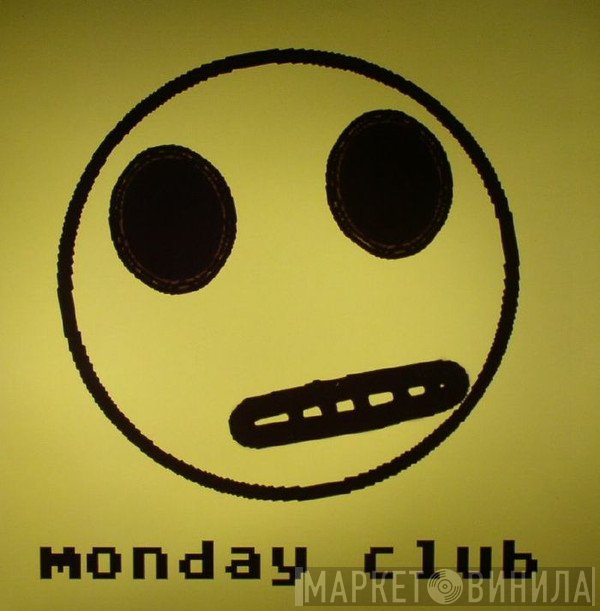 Monday Club  - Black Out