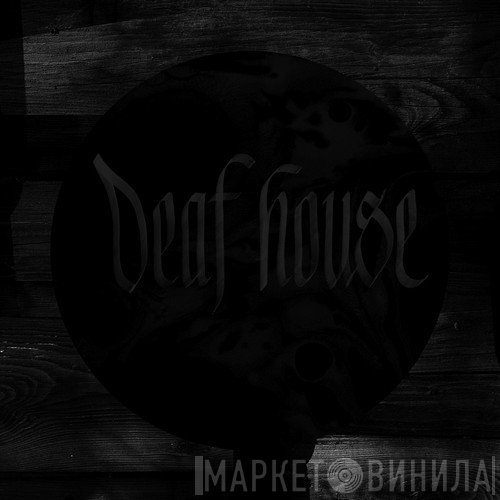 Mondkopf  - Deaf House