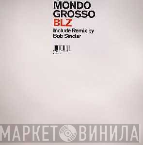 Mondo Grosso - BLZ