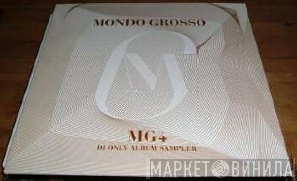 Mondo Grosso - MG4 DJ Only Album Sampler