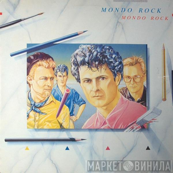 Mondo Rock  - Mondo Rock