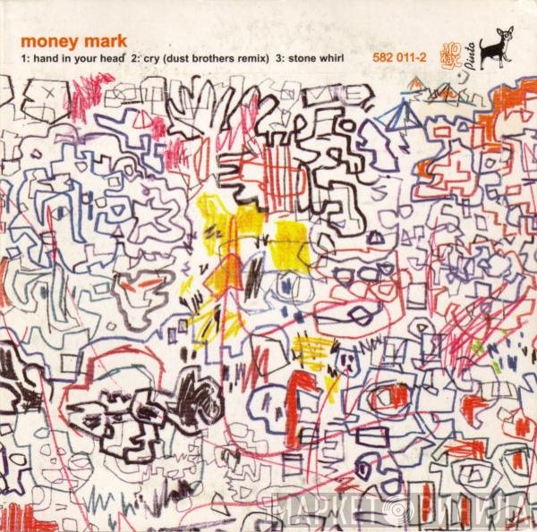 Money Mark  - Hand In Your Head