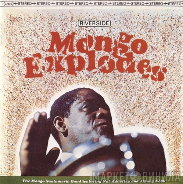 Mongo Santamaria = Mongo Santamaria  - Mongo Explodes = モンゴ・エクスプローズ