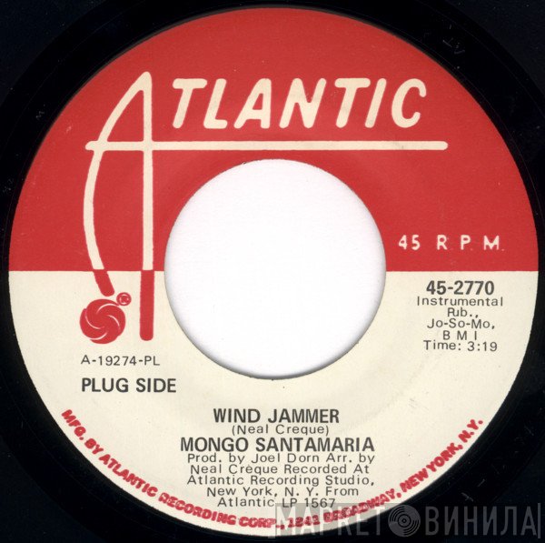 Mongo Santamaria  - Wind Jammer / Mo' Do'