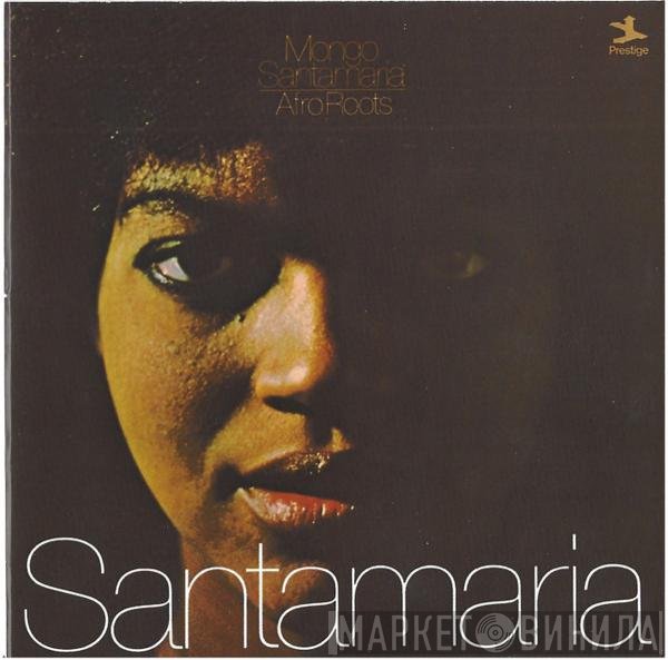 Mongo Santamaria  - Afro Roots