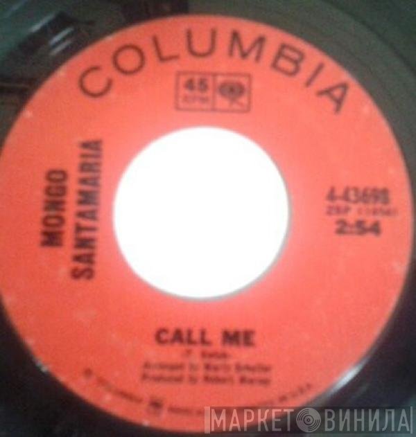 Mongo Santamaria  - Call Me